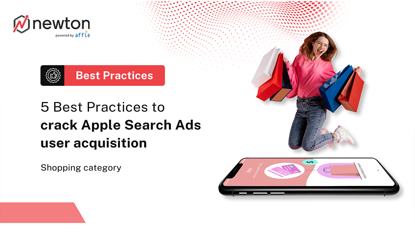5 best practices for Apple Search Ads user acquisition in shopping category